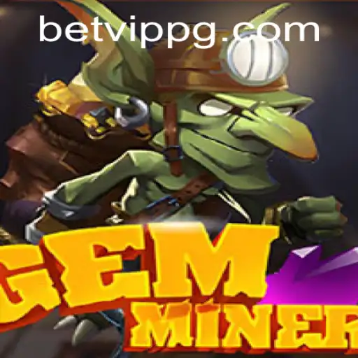 Discover the Thrilling World of GemMiner: A CasinoVIP Experience
