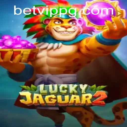 Exploring Luckyjaguar2: Unveiling the Thrills of a Premier Casinovip Experience