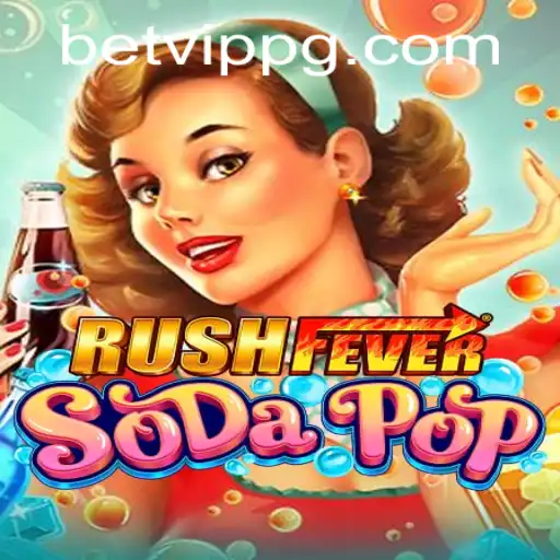 Dive Into the Thrilling World of RushFeverSodaPop: The New Age CasinoVIP Game